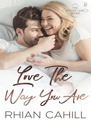 cover image of Love the Way You Are